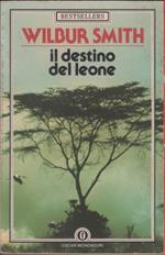 Il destino del leone - Wilbur Smith