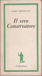 Il vero conservatore - Barry Goldwater