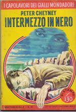 Intermezzo in nero - Peter Cheyney