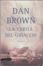 La verità del ghiaccio - Dan Brown