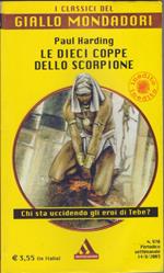 Le dieci coppe dello scorpione - Paul Harding