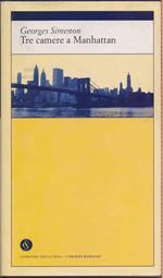 Tre camere a Manhattan - Georges Simenon