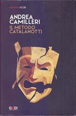 Il metodo Catalanotti - Andrea Camilleri