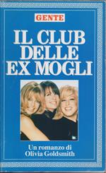 Il club delle mogli - Olivia Goldsmith