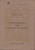 Toponomastica del Castello di Diano - Veronica Damonte