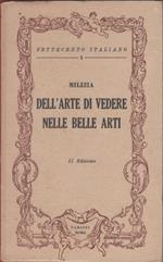 Dell'arte di vedere nelle belle arti del disegno - Francesco Milizia