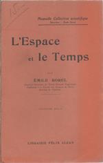 L' Espace et le Temps - Emile Borel