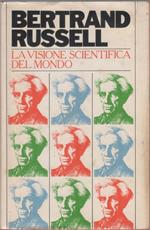 La visione scientifica del mondo - Bertrand Russell