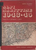 Alpi Marittime 1943-45. Diario di un partigiano, I parte