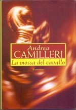 La mossa del cavallo - Andrea Camilleri