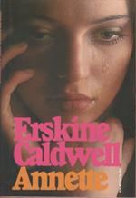 Annette - Erskine Caldwell