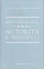 Autorità e individuo - Bertrand Russel