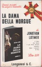 La dama della Morgue - Jonathan Latimer