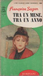 Tra un mese, tra un anno - Francoise Sagan