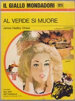 Al verde si muore - James Hadley Chase