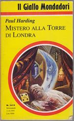 Mistero alla Torre di Londra - Paul Harding