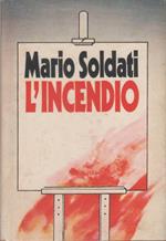 L' incendio - Mario Soldati