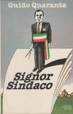 Signor Sindaco - Guido Quaranta