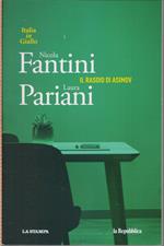 Il rasoio di Asimov - Nicola Fantini Laura Pariani