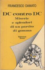 DC contro DC - Francesco Damato