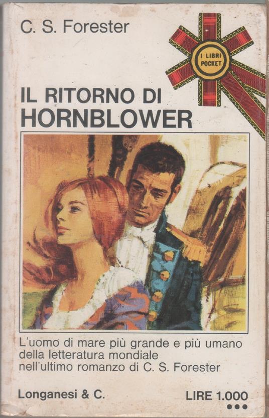 Il ritorno di Hornblower - C.S. Forester - Cecil Scott Forester - copertina