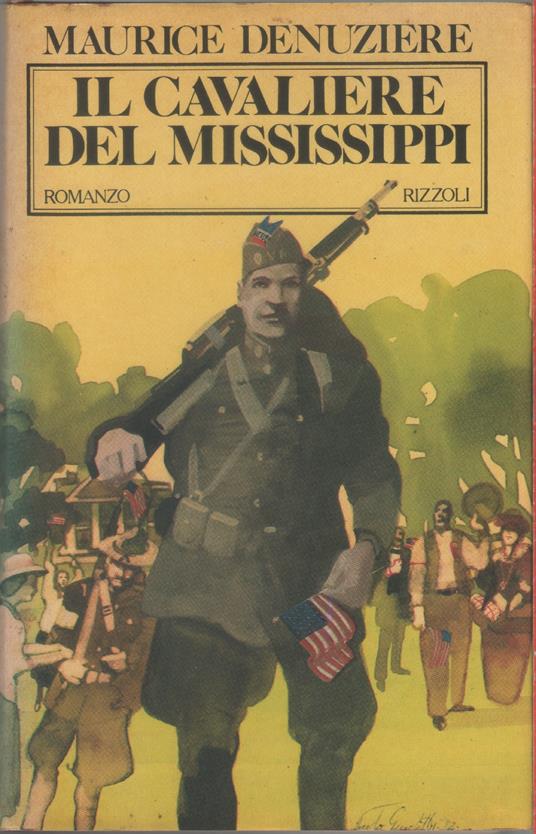 Il cavaliere del Mississippi - Maurice Denuziere - Maurice Denuziére - copertina