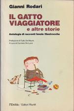 Il Gatto viaggiatore e altre storie - Gianni Rodari