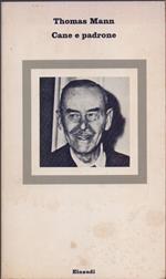 Cane e Padrone - Thomas Mann