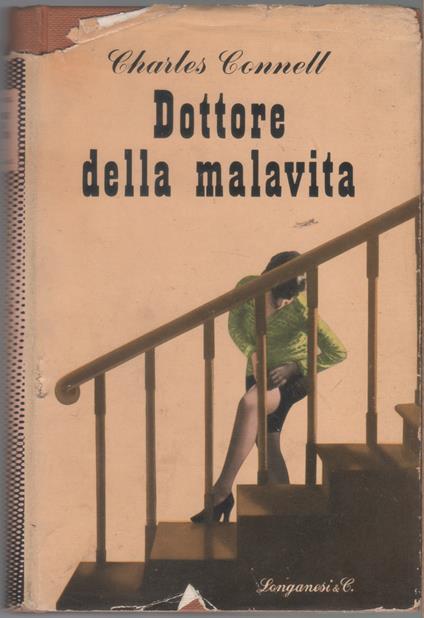 Dottore della malavita - Charles Connel - copertina