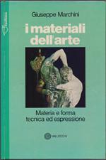 I materiali dell'arte - Giuseppe Marchini