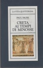 La vita quotidiana a Creta ai tempi di Minosse (1500 a. C.)