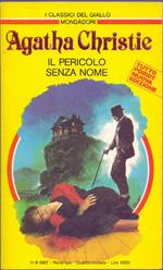 Il pericolo senza nome - Agatha Christie