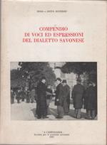 Compendio di voci ed espressioni del dialetto savonese - R. e A. Sguerso