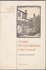 Storie di vita Minima e altri racconti - Livia Zagnoni Bernat