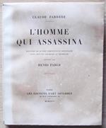 L' Homme Qui Assassina. Ed. D'art Devambez 1926. Acqueforti Di Farge