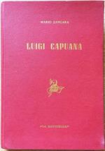 Luigi Capuana. Ed. La Navicella, I Ed. 1964 Di: Zangara Mario