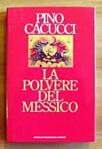 La Polvere Del Messico