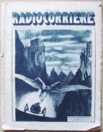 Radiocorriere. Anno Vii. N.17, 25 Aprile. 2 Maggio 1931. Auto Radio Raduno