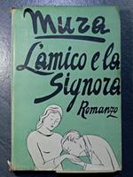 L' AMICO E LA SIGNORA