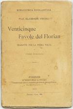 Venticinque Favole Del Florian. Venticinque Favole Del Florian Tradotte Per La Prima Volta In Versi Italiani Biblioteca Scolastica. Ed. Bemporad, 1895