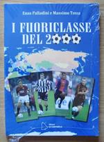 I Fuoriclasse Del 2000