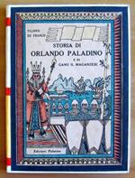 Storia Di Orlando Paladino E Di Gano Il Maganzese