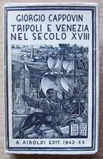 Tripoli E Venezia Nel Secolo Xviii Di: Cappovin Giorgio