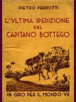 L' Ultima Spedizione Del Capitano Bottego. Collana 