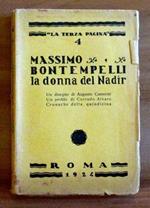 La Donna Del Nadir - Collana La Terza Pagina Anno I - N.4