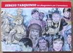Sergio Tarquinio Un Disegnatore Per L'Avventura Di: Silvio Costa, Luigi Marcianò