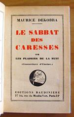 Le Sabbat Des Caresses - Ou Les Plaisirs De La Nuit