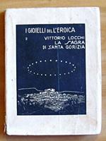 La SAGRA DI SANTA GORIZIA - Collana I Gioielli dell'Eroica