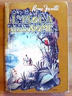 L' Isola Senza Nome - Illustrato Da Zucco