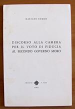 Discorso Alla Camera Per Il Voto Di Fiducia Al Secondo Governo Moro